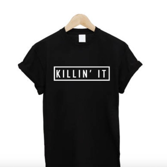 Tops - Killin' It t-shirt